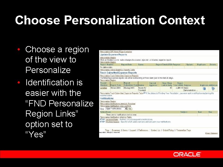 Choose Personalization Context • Choose a region of the view to Personalize • Identification