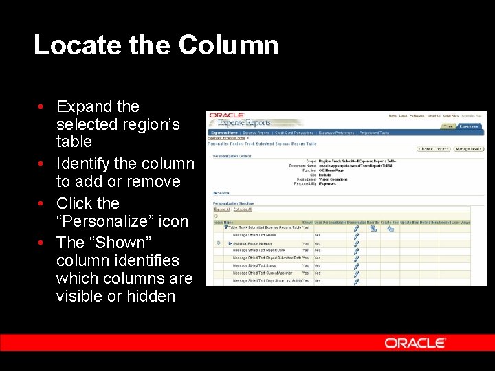 Locate the Column • Expand the selected region’s table • Identify the column to