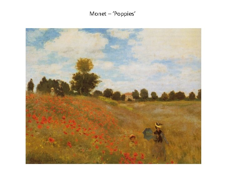 Monet – ‘Poppies’ 