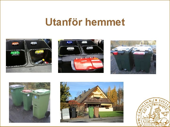 Utanför hemmet 