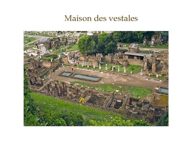  Maison des vestales 