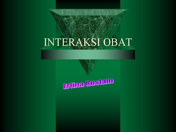 INTERAKSI OBAT 