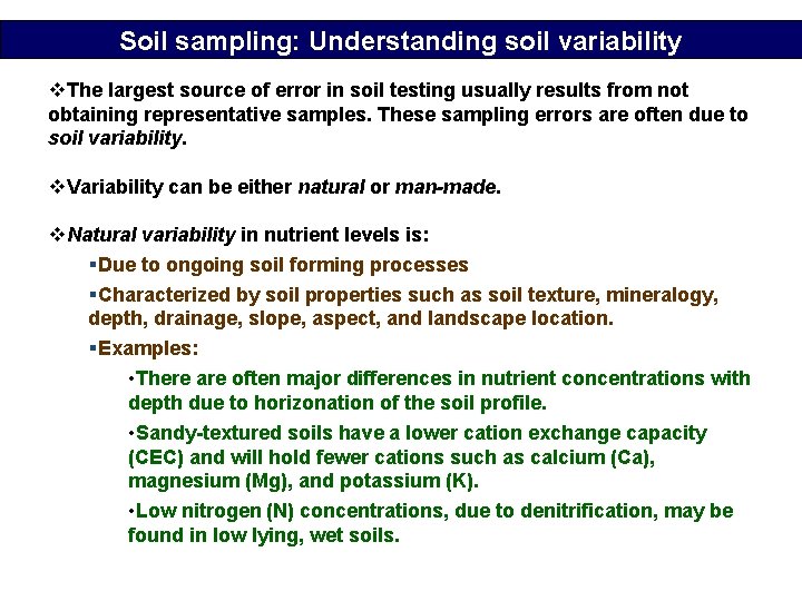 Soil sampling: Understanding soil variability v. The largest source of error in soil testing