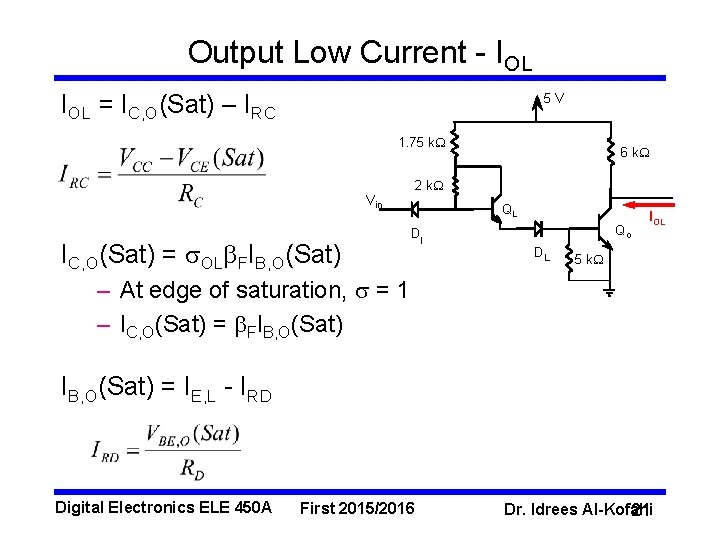 Output Low Current - IOL = IC, O(Sat) – IRC 5 V 1. 75