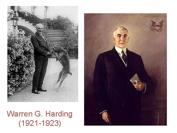 Warren G. Harding (1921 -1923) 