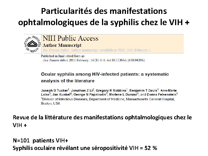 Particularités des manifestations ophtalmologiques de la syphilis chez le VIH + Revue de la