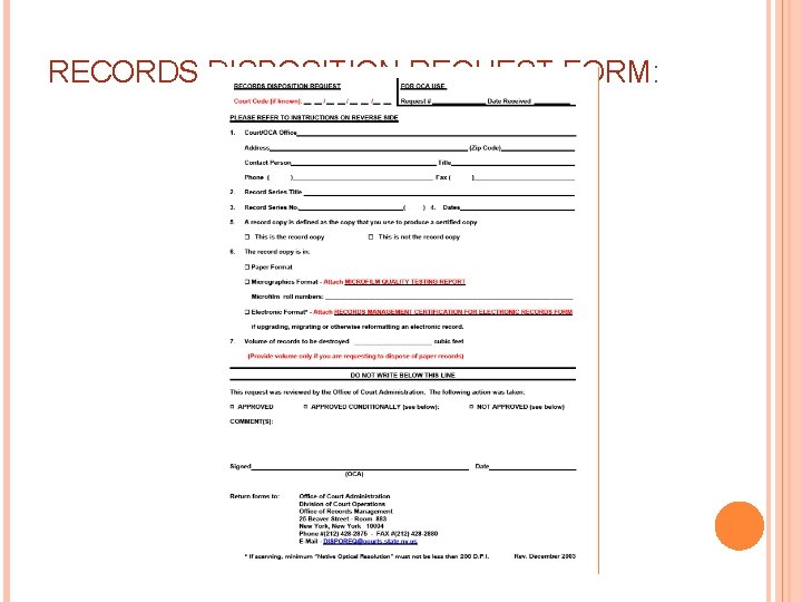 RECORDS DISPOSITION REQUEST FORM: 