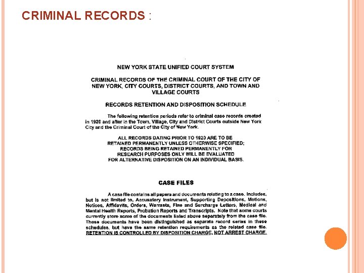 CRIMINAL RECORDS : 