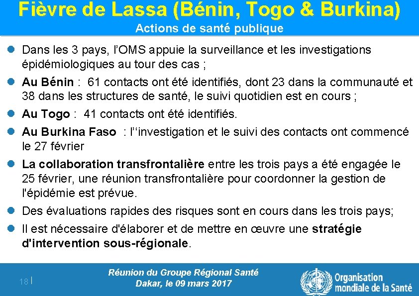 Fièvre de Lassa (Bénin, Togo & Burkina) Actions de santé publique l Dans les