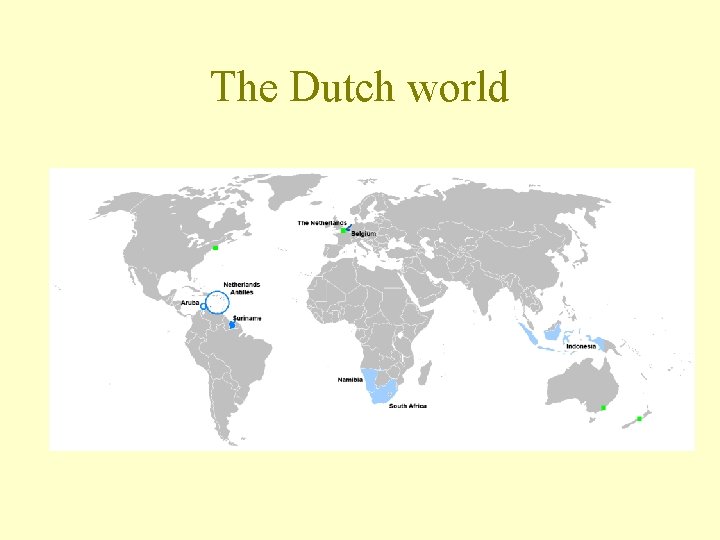 The Dutch world 