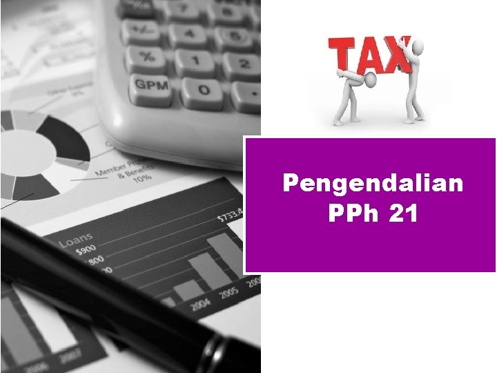 Pengendalian PPh 21 