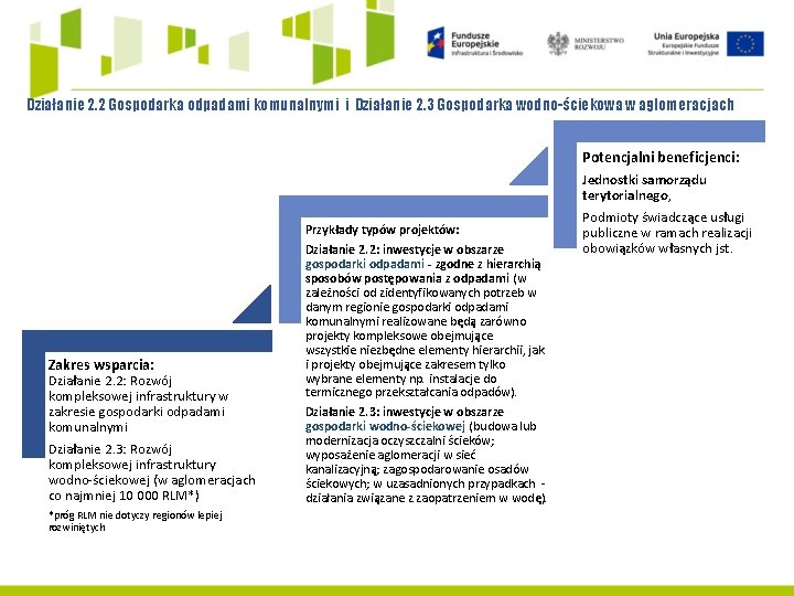 Działanie 2. 2 Gospodarka odpadami komunalnymi i Działanie 2. 3 Gospodarka wodno-ściekowa w aglomeracjach