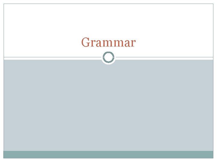 Grammar 