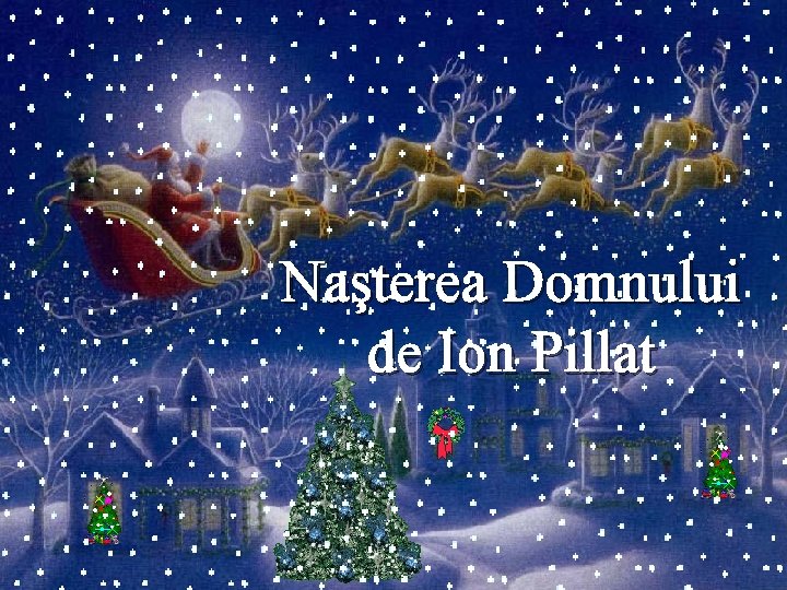 Naşterea Domnului de Ion Pillat 