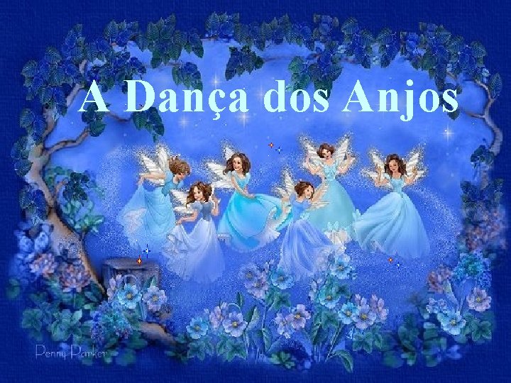 A Dança dos Anjos 