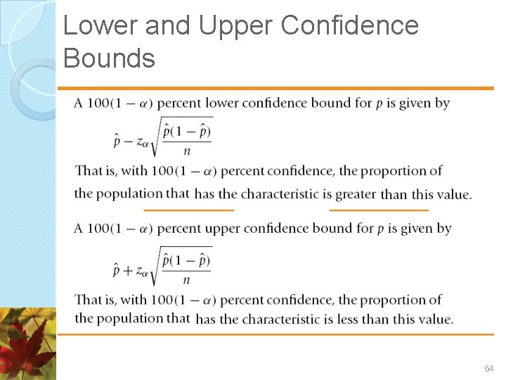 Lower and Upper Confidence Bounds 64 Lower and Upper Confidence Bounds 64