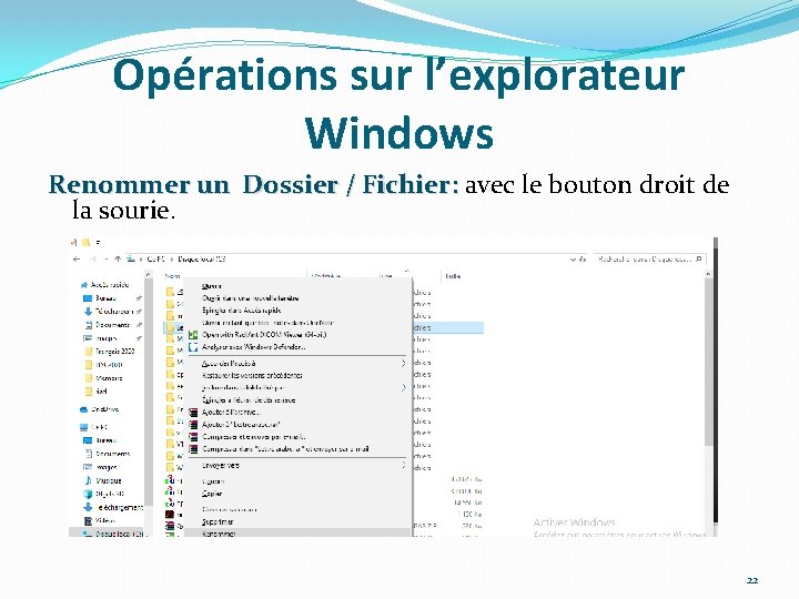 Opérations sur l’explorateur Windows Renommer un Dossier / Fichier: avec le bouton droit de