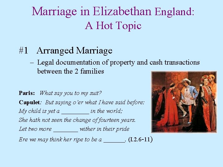 Marriage in Elizabethan England: A Hot Topic #1 Arranged Marriage – Legal documentation of Marriage in Elizabethan England: A Hot Topic #1 Arranged Marriage – Legal documentation of