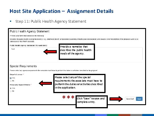 Host Site Application – Assignment Details § Step 11: Public Health Agency Statement Provide Host Site Application – Assignment Details § Step 11: Public Health Agency Statement Provide