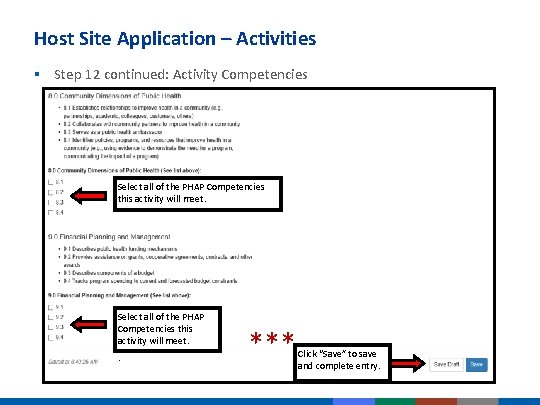 Host Site Application – Activities § Step 12 continued: Activity Competencies Select all of Host Site Application – Activities § Step 12 continued: Activity Competencies Select all of