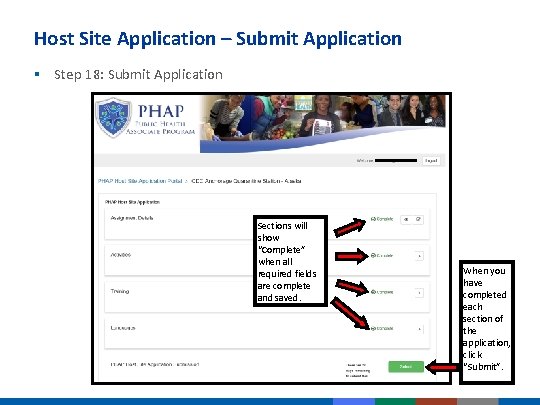 Host Site Application – Submit Application § Step 18: Submit Application Sections will show Host Site Application – Submit Application § Step 18: Submit Application Sections will show