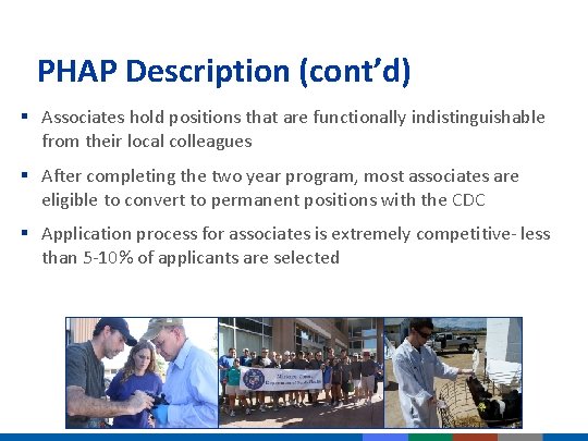 PHAP Description (cont’d) § Associates hold positions that are functionally indistinguishable from their local PHAP Description (cont’d) § Associates hold positions that are functionally indistinguishable from their local