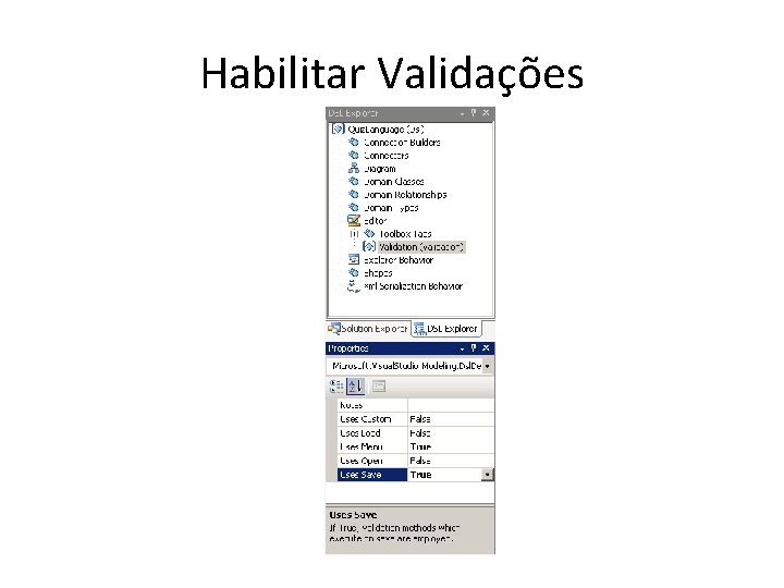 Habilitar Validações 