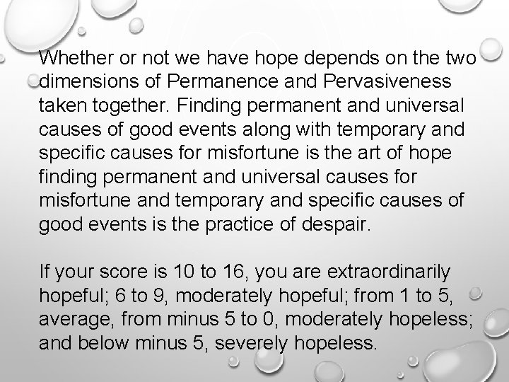 Whether or not we have hope depends on the two dimensions of Permanence and