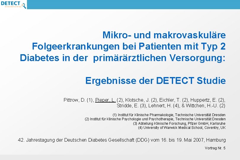 Mikro- und makrovaskuläre Folgeerkrankungen bei Patienten mit Typ 2 Diabetes in der primärärztlichen Versorgung: