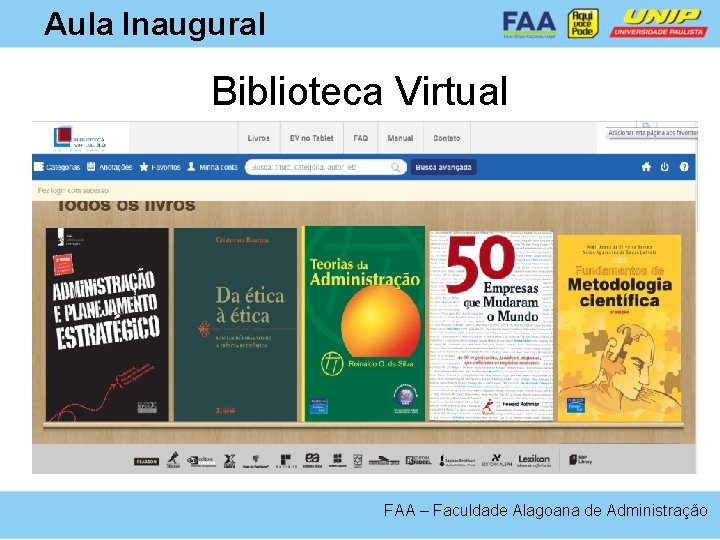 Aula Inaugural Biblioteca Virtual FAA – Faculdade Alagoana de Administração 