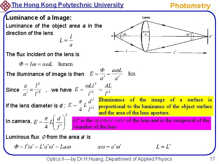 The Hong Kong Polytechnic University Photometry Luminance of a Image: Luminance of the object