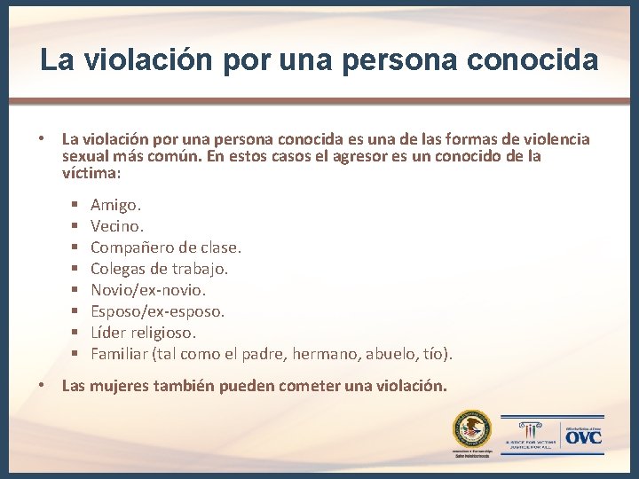 La violación por una persona conocida • La violación por una persona conocida es La violación por una persona conocida • La violación por una persona conocida es