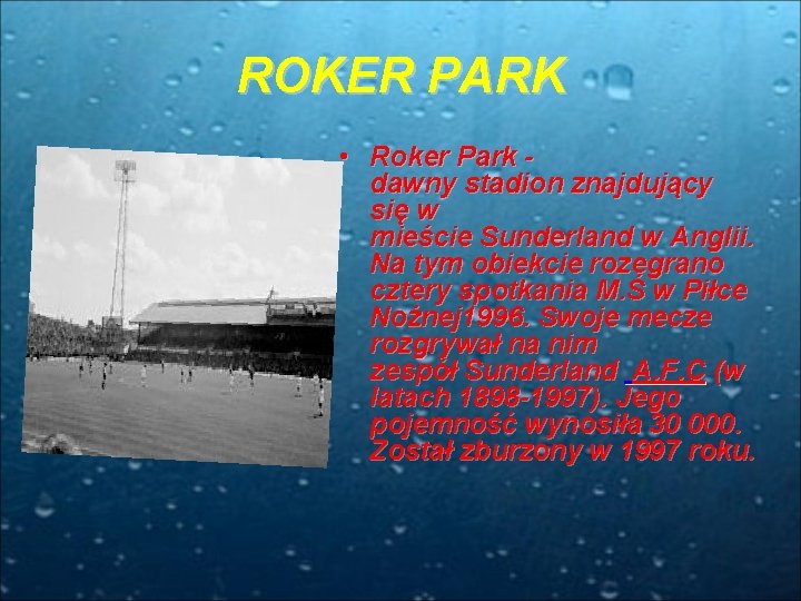 ROKER PARK • Roker Park - dawny stadion znajdujący się w mieście Sunderland w