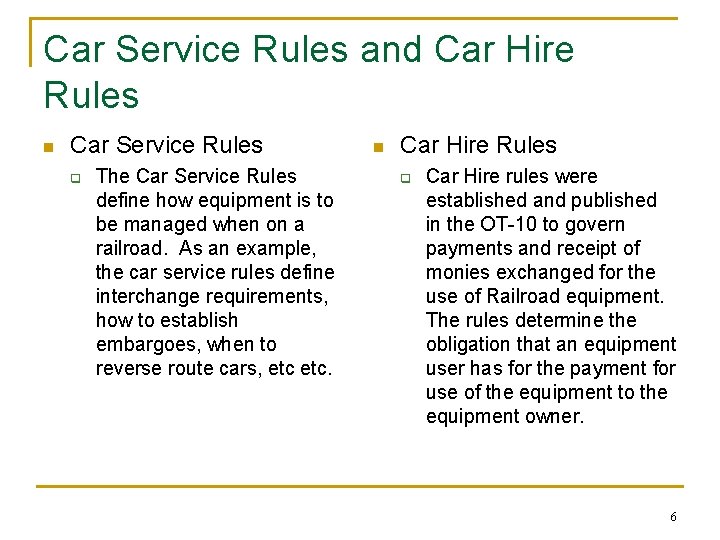 Car Service Rules and Car Hire Rules n Car Service Rules q The Car Car Service Rules and Car Hire Rules n Car Service Rules q The Car