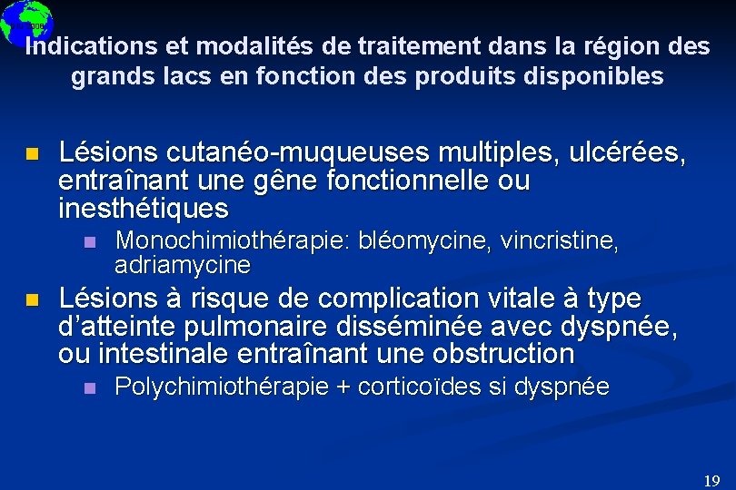 DIU 2008 Indications et modalités de traitement dans la région des grands lacs en