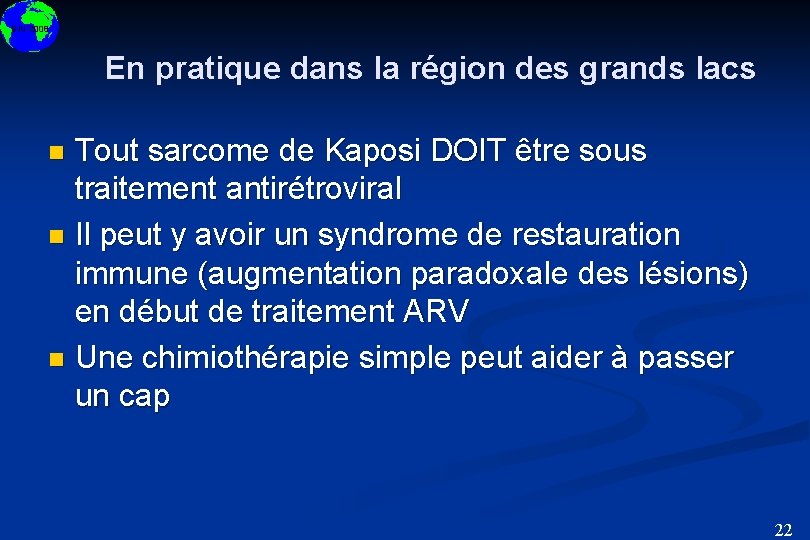 DIU 2008 En pratique dans la région des grands lacs Tout sarcome de Kaposi
