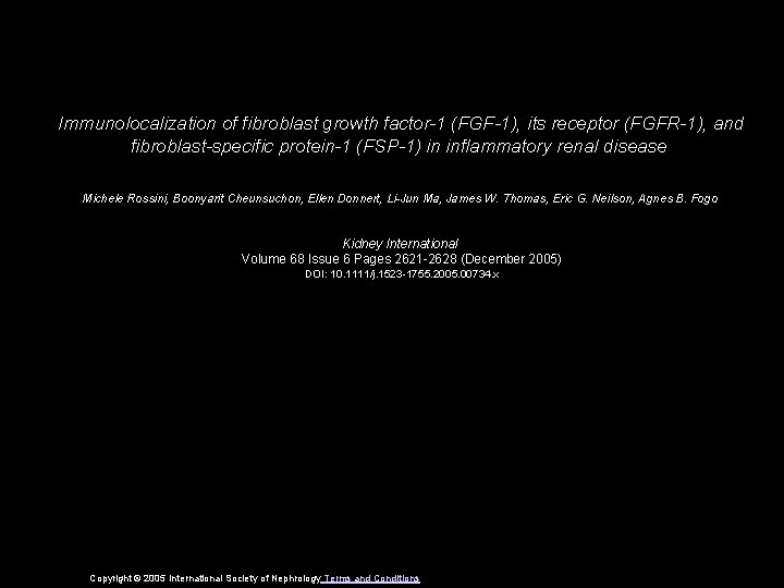 Immunolocalization of fibroblast growth factor-1 (FGF-1), its receptor (FGFR-1), and fibroblast-specific protein-1 (FSP-1) in