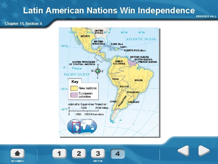 Latin American Nations Win Independence Chapter 11, Section 4 