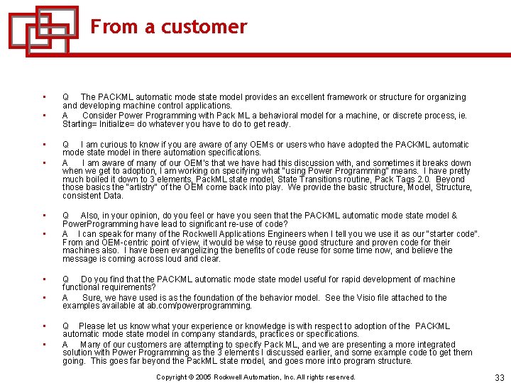 From a customer • • • Q The PACKML automatic mode state model provides