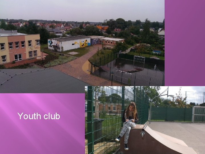 Youth club 