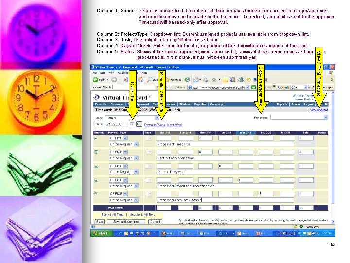 Column 1: Submit Default is unchecked; If unchecked, time remains hidden from project manager/approver