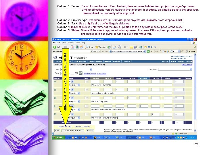 Column 1: Submit Default is unchecked; If unchecked, time remains hidden from project manager/approver