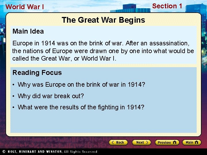 Section 1 World War I The Great War Begins Main Idea Europe in 1914