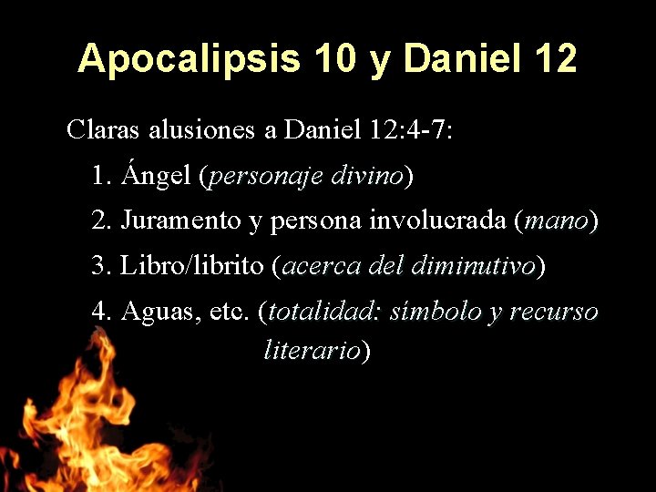 Apocalipsis 10 y Daniel 12 Claras alusiones a Daniel 12: 4 -7: 1. Ángel