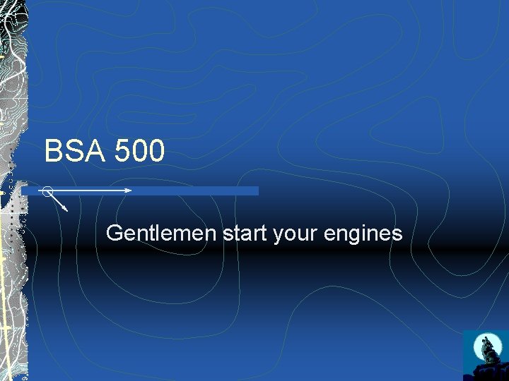 BSA 500 Gentlemen start your engines 