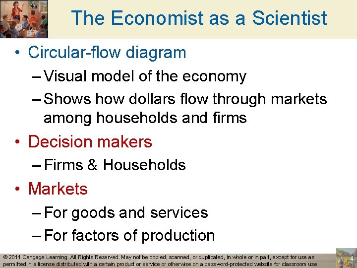 The Economist as a Scientist • Circular-flow diagram – Visual model of the economy