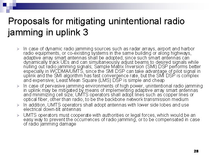 Proposals for mitigating unintentional radio jamming in uplink 3 In case of dynamic radio