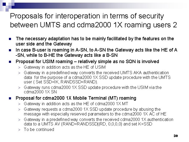 Proposals for interoperation in terms of security between UMTS and cdma 2000 1 X