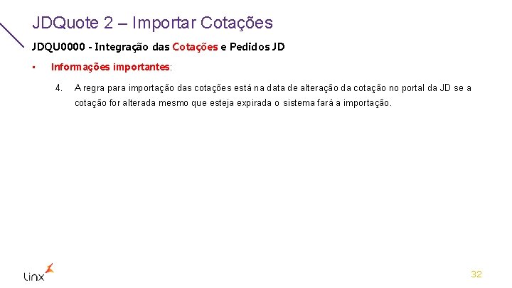 JDQuote 2 – Importar Cotações JDQU 0000 - Integração das Cotações e Pedidos JD