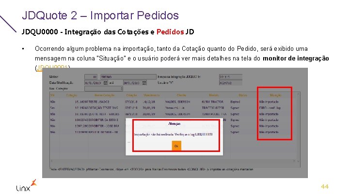 JDQuote 2 – Importar Pedidos JDQU 0000 - Integração das Cotações e Pedidos JD